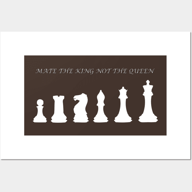 Chess Slogan - Mate the King 1 Wall Art by The Black Panther